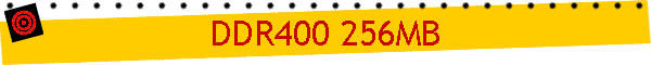 DDR400 256MB